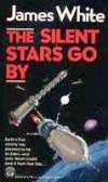 The Silent Stars Go By: Ballantine, 1991